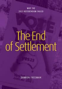 The End of Settlement, Damien Freeman